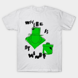 Where Is My Hatbox Mind? T-Shirt